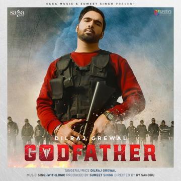 download Godfather----- Dilraj Grewal mp3